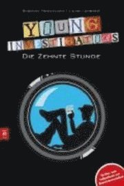 bokomslag Young Investigators - Die zehnte Stunde