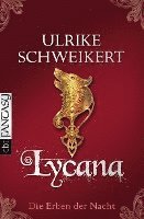 Ulrike Schweikert - Lycana, Häftad