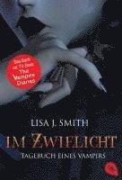 Lisa J. Smith - Tagebuch eines Vampirs 01. Im Zwielicht, Häftad