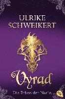 Ulrike Schweikert - Die Erben der Nacht - Vyrad, Häftad