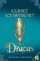 Ulrike Schweikert - Die Erben der Nacht - Dracas, Häftad