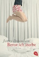Jenny Downham - Bevor ich sterbe, Häftad