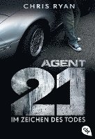 Chris Ryan - Agent 21 Band 01 - Im Zeichen des Todes, Häftad