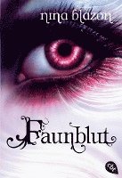 Nina Blazon - Faunblut, Häftad