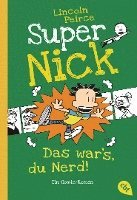 Super Nick - Das war's, du Nerd! 1