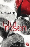Monika Feth - Blutrosen, Häftad