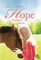 Carola Wimmer - Hope - Traumpferd gefunden, Häftad