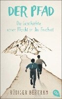 Der Pfad - Die Geschichte einer Flucht in die Freiheit 1