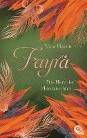 Nina Blazon - FAYRA - Das Herz der Phönixtochter, Häftad