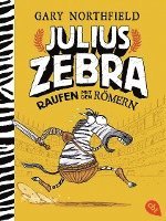 bokomslag Julius Zebra - Raufen mit den Römern