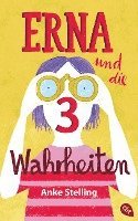 Anke Stelling - Erna und die drei Wahrheiten, Häftad