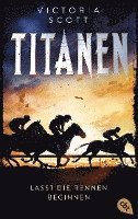 TITANEN - Lasst die Rennen beginnen 1