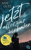 Amy Giles - Jetzt ist alles, was wir haben, Häftad