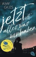 Amy Giles - Jetzt ist alles, was wir haben, Häftad