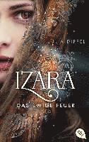 IZARA - Das ewige Feuer 1