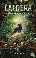 Eliot Schrefer - Caldera - Die Wächter des Dschungels, Häftad