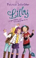 Patricia Schröder - Lilly - Lampenfieber und kein bisschen leise, Häftad