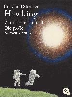 Lucy Hawking, Stephen Hawking - Zurück zum Urknall - Die große Verschwörung, Häftad