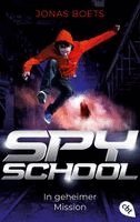 Jonas Boets - Spy School - In geheimer Mission, Häftad