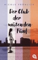 bokomslag Der Club der wütenden Fünf