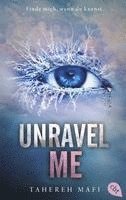 Unravel Me 1