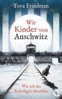 bokomslag Wir Kinder von Auschwitz - Wie ich das Todeslager überlebte