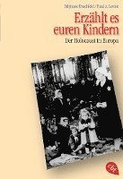 Stéphane Bruchfeld, Paul A. Levine - Erzählt es euren Kindern, Häftad
