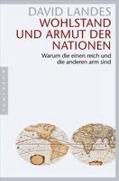 David Landes - Wohlstand und Armut der Nationen, Häftad