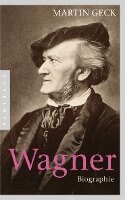 Martin Geck - Richard Wagner, Häftad