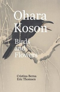 bokomslag Ohara Koson Birds and Flowers