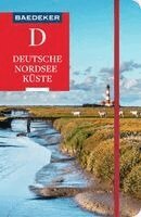Sven Bremer - Baedeker Reiseführer Deutsche Nordseeküste, Häftad