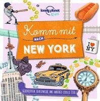 bokomslag LONELY PLANET Kinderreiseführer Komm mit nach New York
