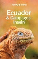 bokomslag LONELY PLANET Reiseführer Ecuador & Galápagosinseln