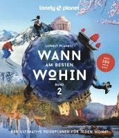 bokomslag LONELY PLANET Bildband Wann am besten wohin 2