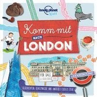 bokomslag LONELY PLANET Kinderreiseführer Komm mit nach London