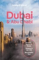 Sarah Hedley Hymers, Hayley Skirka, Natasha Amar, Christabel Lobo, LONELY PLANET Deutschland - LONELY PLANET Reiseführer Dubai & Abu Dhabi, Häftad