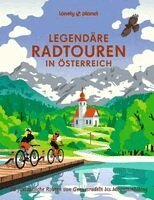 Oliver Andorfer, Nadine Ormo, Sylvia Pollex, Bastian Rösler, Henrik Wiegelmann, Rebecca Maria Salentin, Holger Schaarschmidt, Veronika Wengert, Anita Arneitz, Franziska Consolati, Jörg Dauscher, Isa Ducke, Natascha Thoma, Erika Dürr, Armin Herb, Jasmin Kreulitsch - LONELY PLANET Bildband Legendäre Radtouren in Österreich, Inbunden