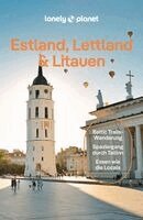 Anna Kaminski, Hugh Mcnaughtan, Ryan Ver Berkmoes, LONELY PLANET Deutschland - LONELY PLANET Reiseführer Estland, Lettland & Litauen, Häftad