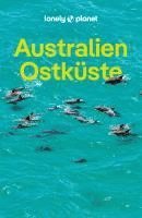 bokomslag LONELY PLANET Reiseführer Australien Ostküste