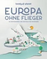 bokomslag LONELY PLANET Bildband Europa ohne Flieger