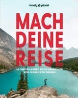 LONELY PLANET Bildband Mach deine Reise, Inbunden