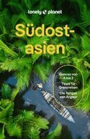 LONELY PLANET Deutschland - LONELY PLANET Reiseführer Südostasien, Häftad