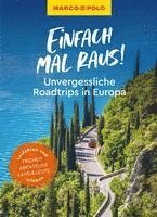 bokomslag MARCO POLO Bildband Einfach mal raus! Unvergessliche Roadtrips in Europa