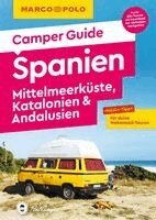 Jan Marot - MARCO POLO Camper Guide Spanien: Mittelmeerküste, Katalonien & Andalusien, Häftad