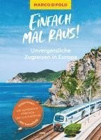 MARCO POLO Bildband Einfach mal raus! Unvergessliche Zugreisen in Europa 1