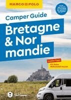 Ralf Johnen - MARCO POLO Camper Guide Bretagne & Normandie, Häftad