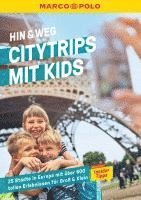 bokomslag MARCO POLO MARCO POLO Hin & Weg Citytrips mit Kids