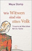 Wir Witwen sind ein zähes Volk 1