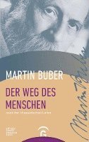 Martin Buber - Der Weg des Menschen nach der chassidischen Lehre, Inbunden