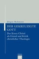 bokomslag Der gekreuzigte Gott